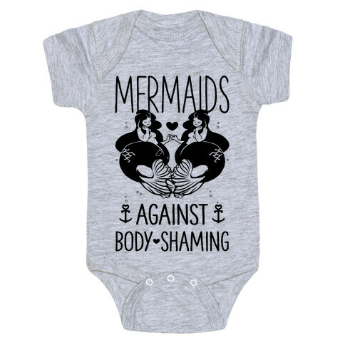 Mermaids Against Body Shaming Baby One-Piece