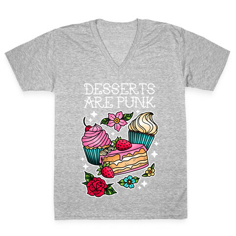 Desserts are Punk V-Neck Tee Shirt