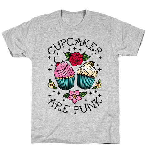 Cupcakes Are Punk T-Shirt