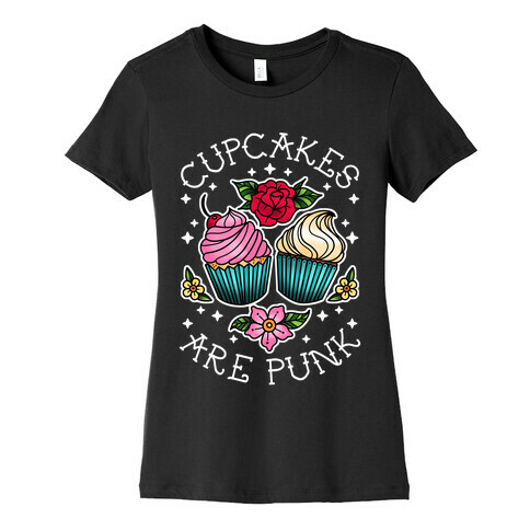 Cupcakes Are Punk Womens T-Shirt