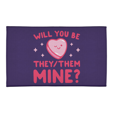Will You Be They/Them Mine? Welcome Mat