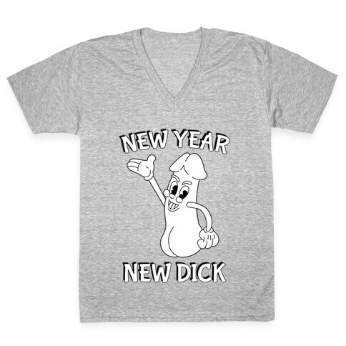 New Year, New Dick V-Neck Tee Shirt