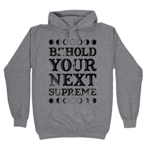 Behold Your Next Supreme Hooded Sweatshirt