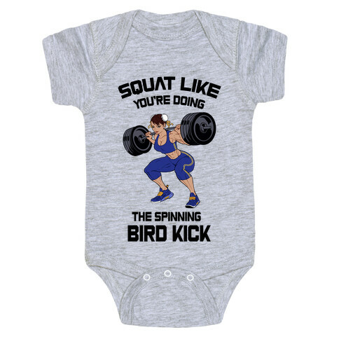 Squat Like Youre Doing The Spinning Bird Kick Baby One-Piece