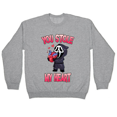 You Stole My Heart Pullover