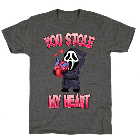 You Stole My Heart T-Shirt