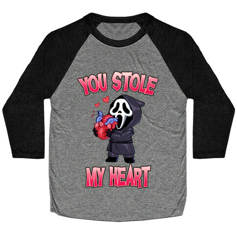 You Stole My Heart Baseball Tee