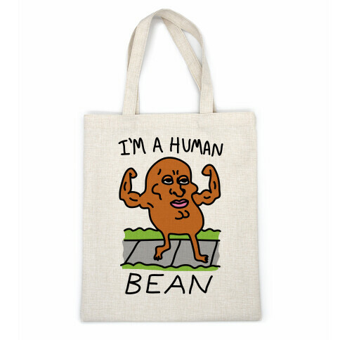 I'm A Human Bean Casual Tote