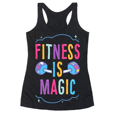 Fitness Is Magic Racerback Tank Top