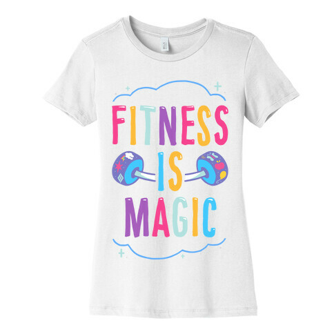 Fitness Is Magic Womens T-Shirt
