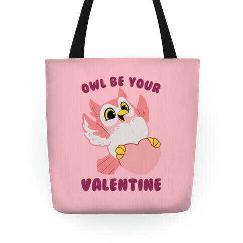 Owl Be Your Valentine! Tote