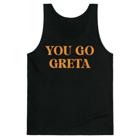 You go Greta Tank Top