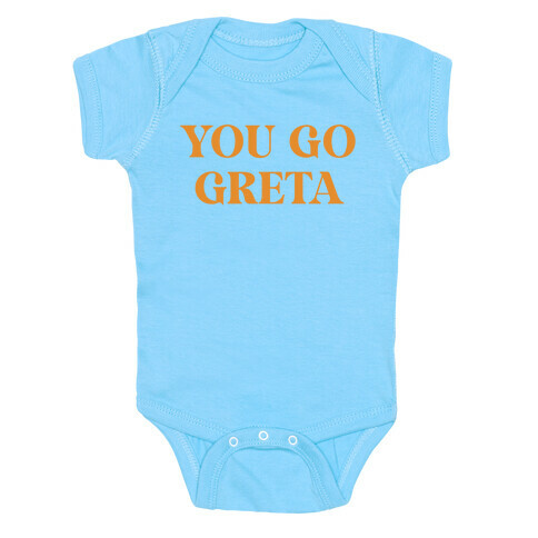 You go Greta Baby One-Piece
