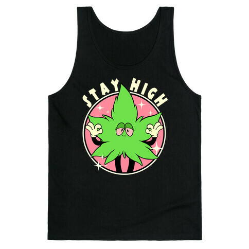 Stay High Tank Top