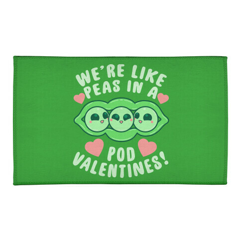 We're Like Peas In A Pod Valentines! Welcome Mat