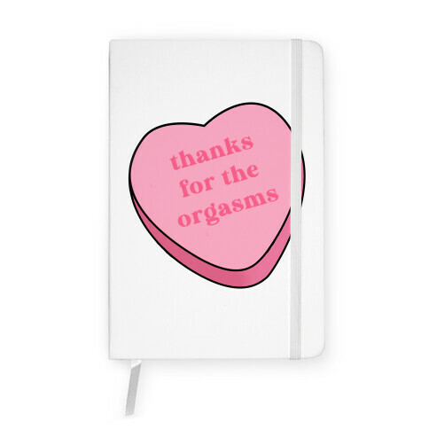 Thanks for the Orgasms Notebook