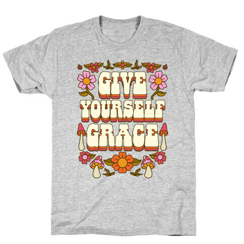 Give Yourself Grace T-Shirt