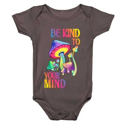 Be Kind to Your Mind Baby One-Piece