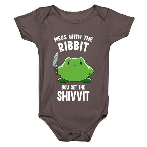 Mess With The Ribbit, You Get The Shivvit Baby One-Piece