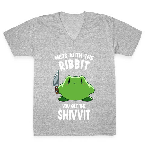 Mess With The Ribbit, You Get The Shivvit V-Neck Tee Shirt