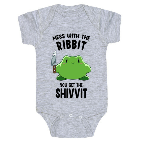 Mess With The Ribbit, You Get The Shivvit Baby One-Piece