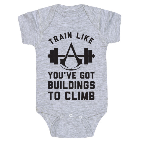 Train Like You've Got Buildings To Climb Baby One-Piece