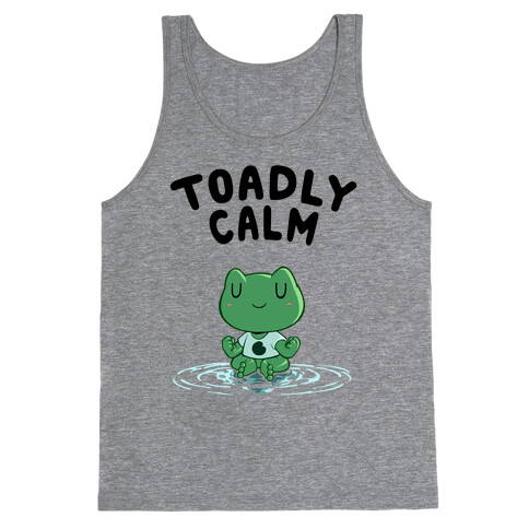 Toadly Calm Tank Top