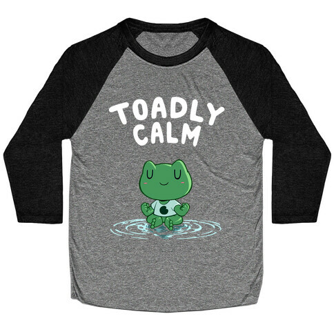 Toadly Calm Baseball Tee