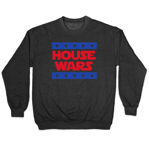 House Wars Pullover