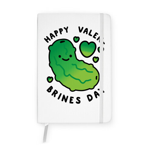 Happy Valen-Brines Day Notebook