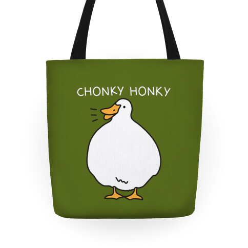 Chonky Honky Tote