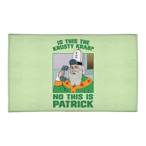 No, This is Patrick Welcome Mat