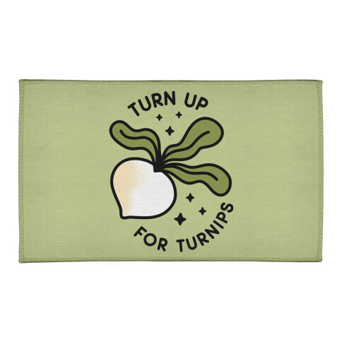 Turn Up For Turnips Welcome Mat