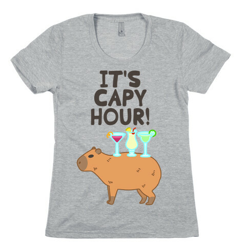 It's Capy Hour! Womens T-Shirt