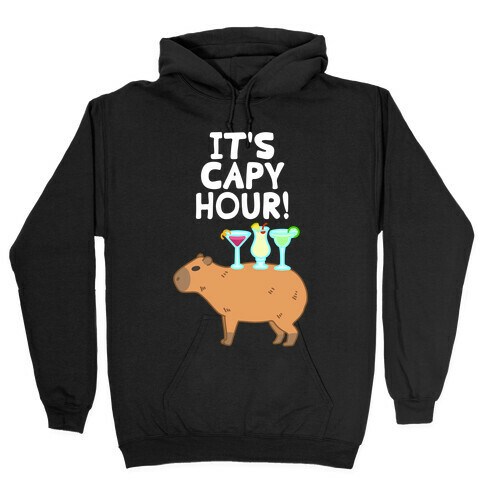 It's Capy Hour! Hooded Sweatshirt