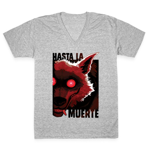 Hasta La Muerte V-Neck Tee Shirt