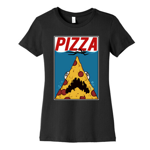 Pizza Jaws  Womens T-Shirt