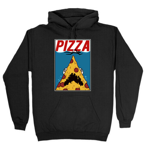 Pizza Jaws  Hooded Sweatshirt