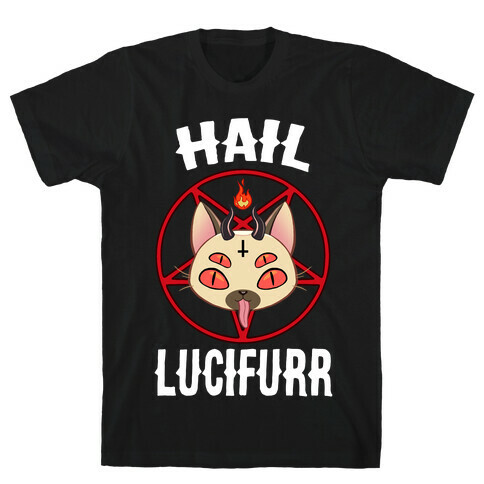 Hail Lucifurr  T-Shirt