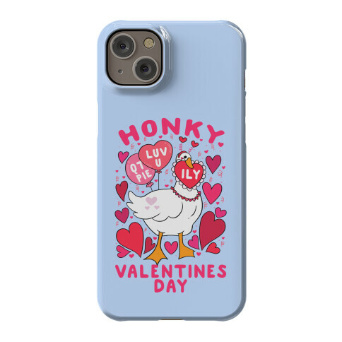 Honky Valentine's Day Phone Case