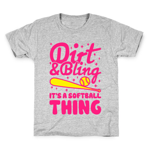 Dirt & Bling It's A Softball Thing Kids T-Shirt