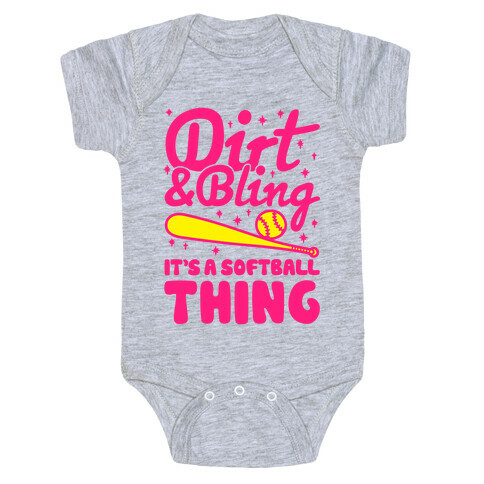 Dirt & Bling It's A Softball Thing Baby One-Piece