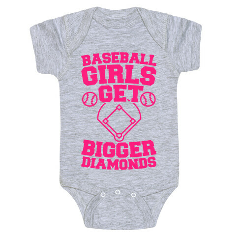 Baseball Girls Get Bigger Diamonds Baby One-Piece