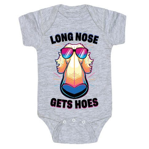 Long Nose Gets Hoes Baby One-Piece