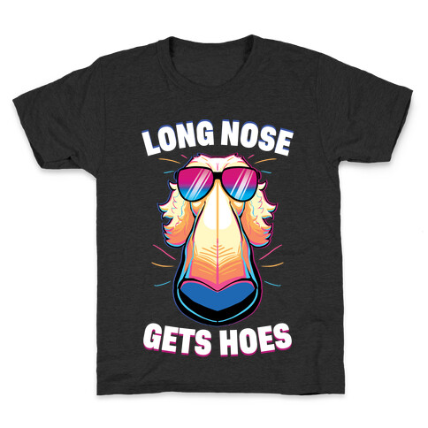 Long Nose Gets Hoes Kids T-Shirt