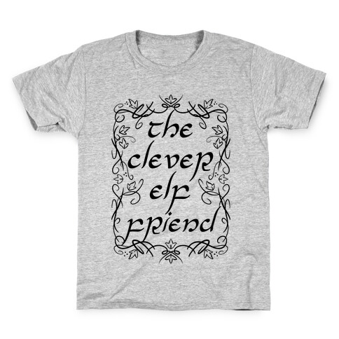 The Clever Elf Friend Kids T-Shirt