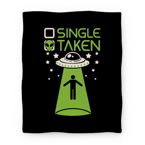 Single, Taken (UFO) Blanket