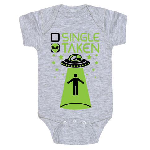 Single, Taken (UFO) Baby One-Piece