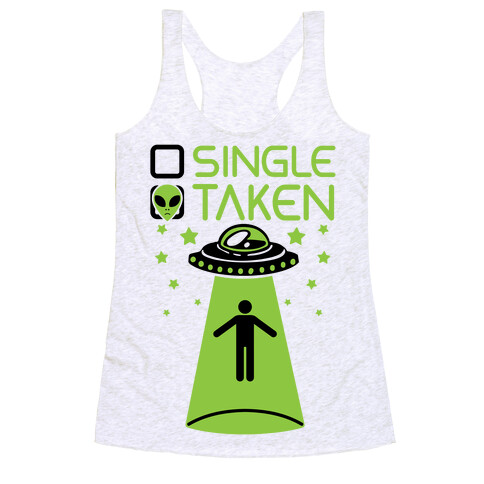 Single, Taken (UFO) Racerback Tank Top