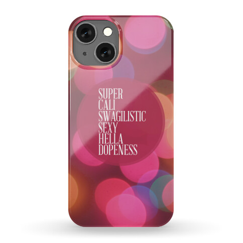 Super Dopeness Phone Case